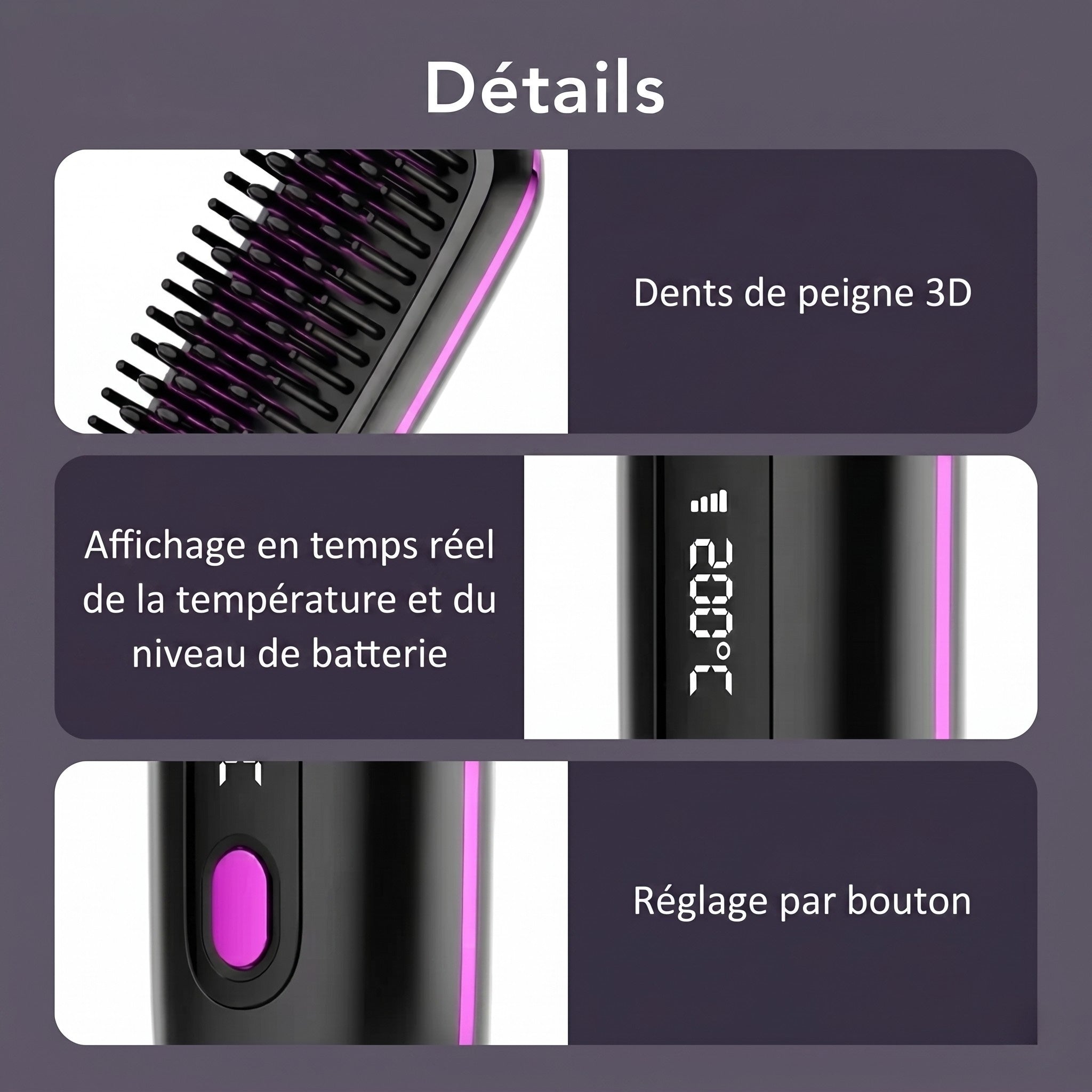 Détails de la brosse coiffante : picots 3D, écran LED et bouton de réglage